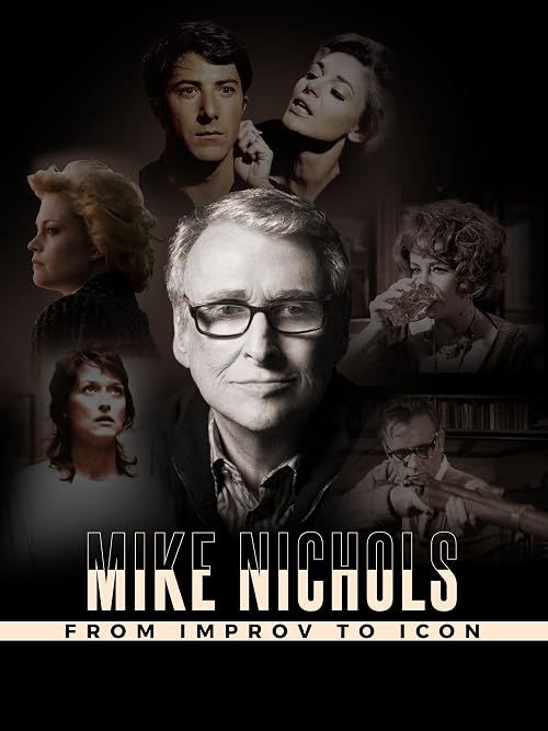 From Improv to Icon: The Journey of Mike Nichols