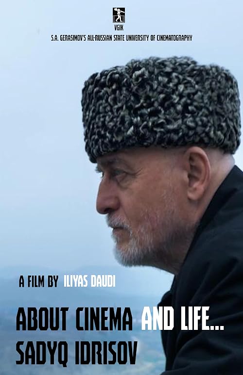 About Cinema and Life... Sadyq Idrisov Full-length Documentary