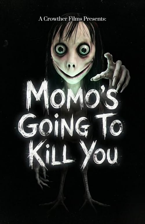Momo's Going to Kill You