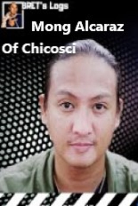Brets Logs: Mong Alcaraz of Chicosci