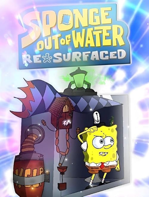 The SpongeBob Movie: Sponge Out of Water Resurfaced