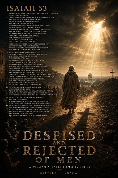Despised and Rejected of Men