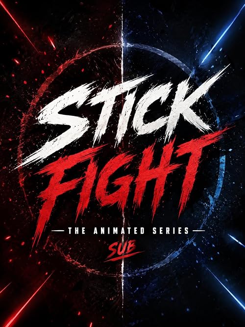 StickFight the Animated Series Sub