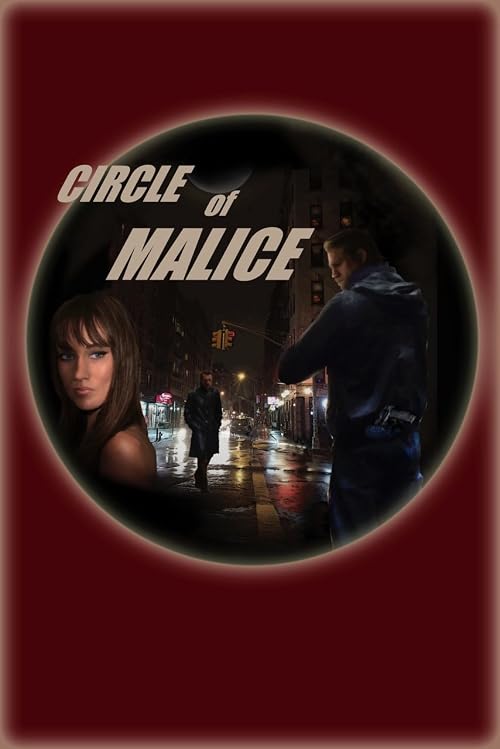 Circle of Malice: Part One