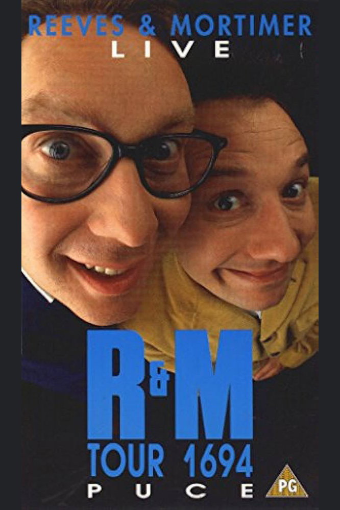 Reeves and Mortimer - Live Tour Puce 1694