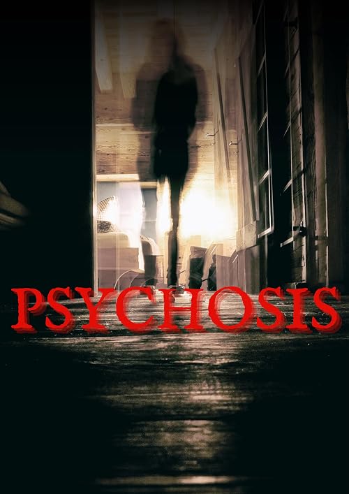 Psychosis