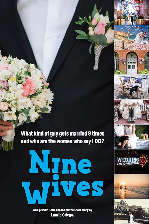 Nine Wives