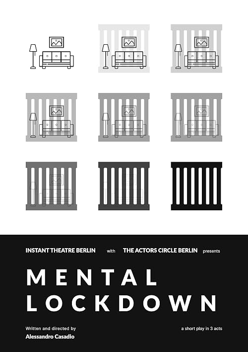 Mental Lockdown - a short play in 3 acts