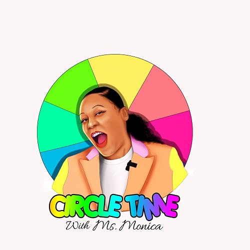 Circle Time with Ms. Monica