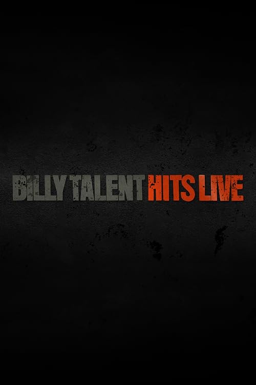Billy Talent: Hits Live
