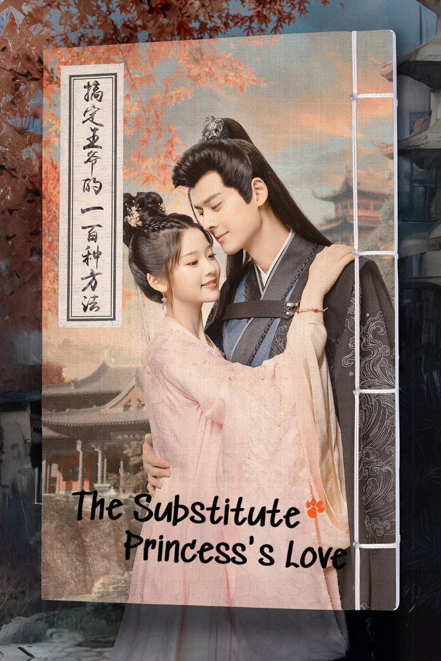 The Substitute Princess's Love