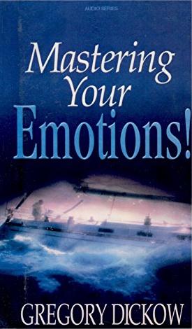 Mastering Your Emotions