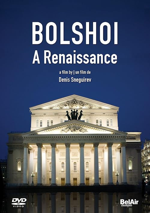 Bolchoï, une renaissance