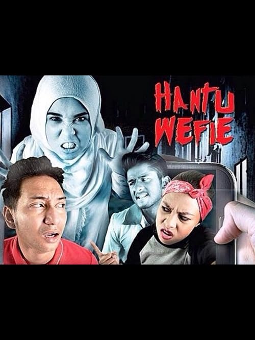 Hantu Wefie