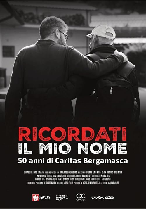 Ricordati il mio nome. 50 anni di Caritas Bergamasca