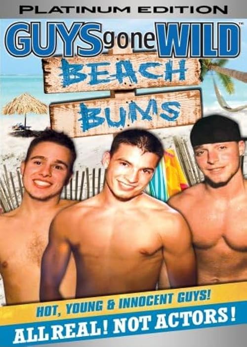 Guys Gone Wild: Beach Bums