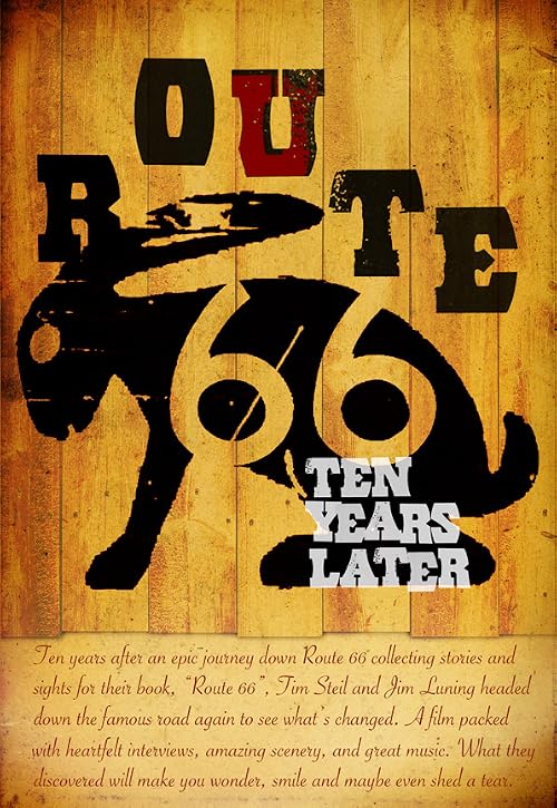 Route 66: Ten Years Later