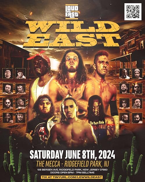 Loud East Wrestling: Wild East