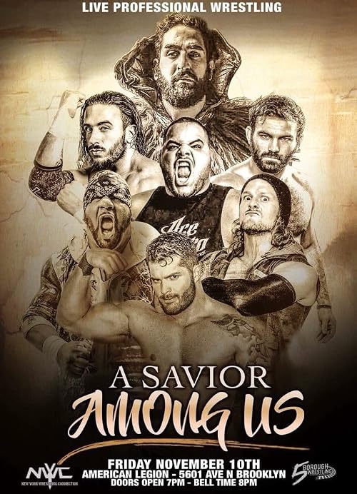 Five Borough Wrestling Presents: A Savior Among Us