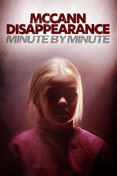 McCann Disappearance: Minute by Minute