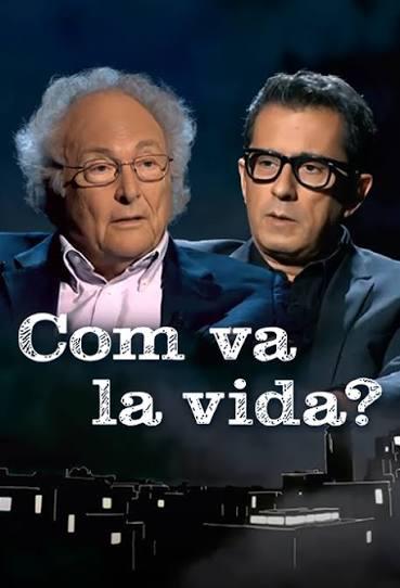 Com va la vida?