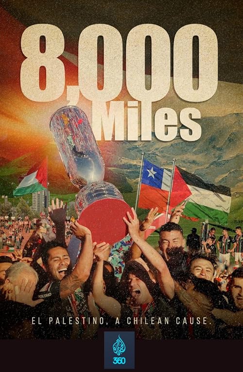 8000 miles - From Palestine to Chile