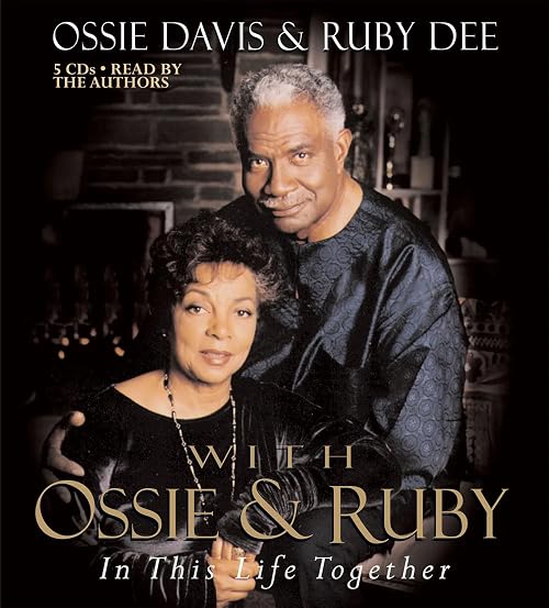 With Ossie and Ruby: In This Life Together