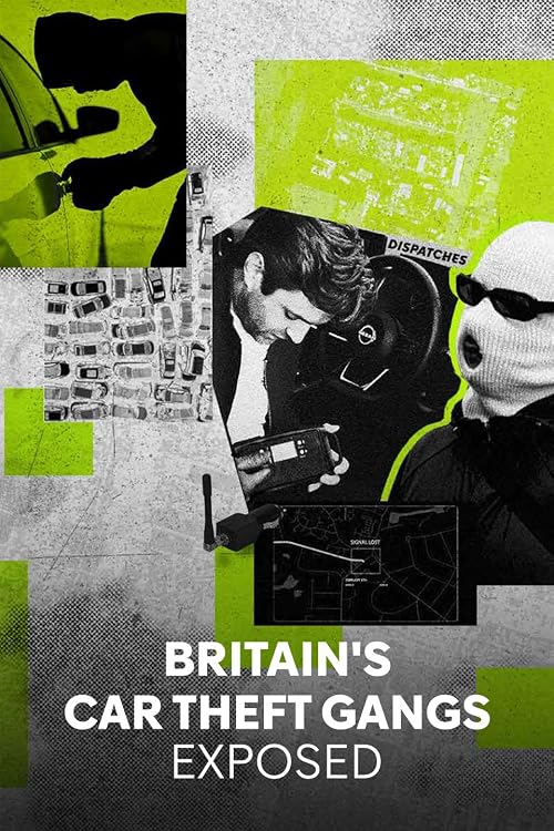 Britain's Car Theft Gangs Exposed