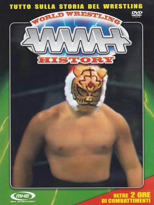 World Wrestling History Volume 2