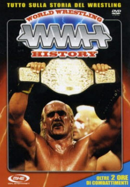 World Wrestling History Volume 3