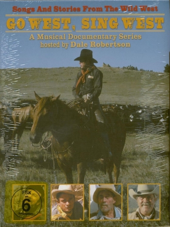 Go West, Sing West - Songs and Stories from the Wild West