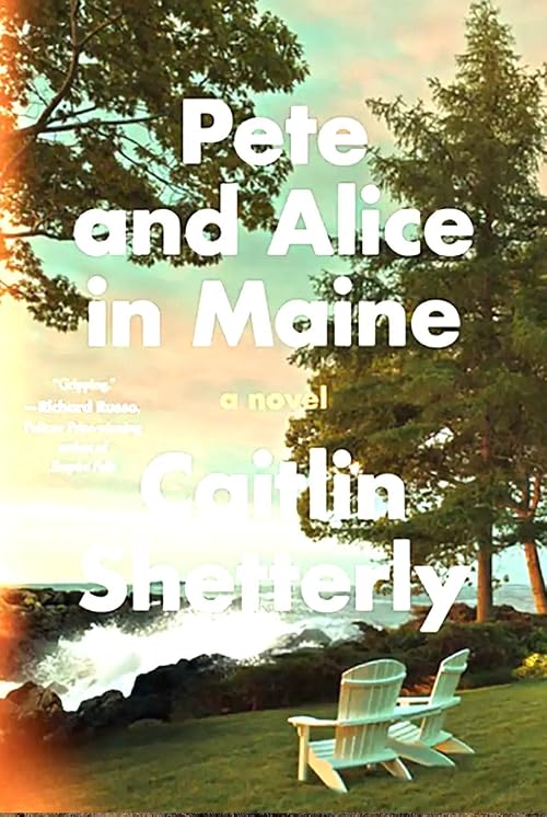 Pete and Alice in Maine