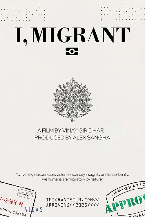 I, Migrant