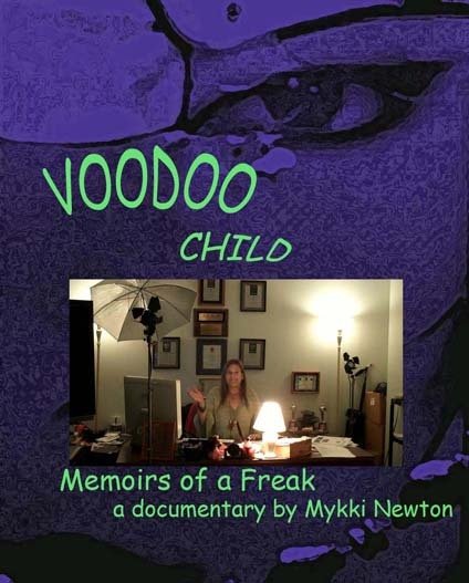 Voodoo Child: Memoir of a Freak