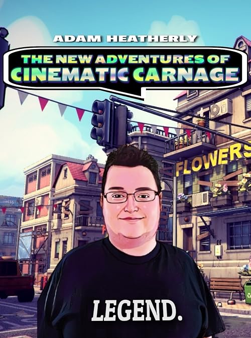 The New Adventures of Cinematic Carnage