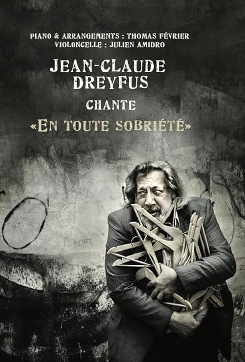 Jean-Claude Dreyfus chante 'En toute sobriété'