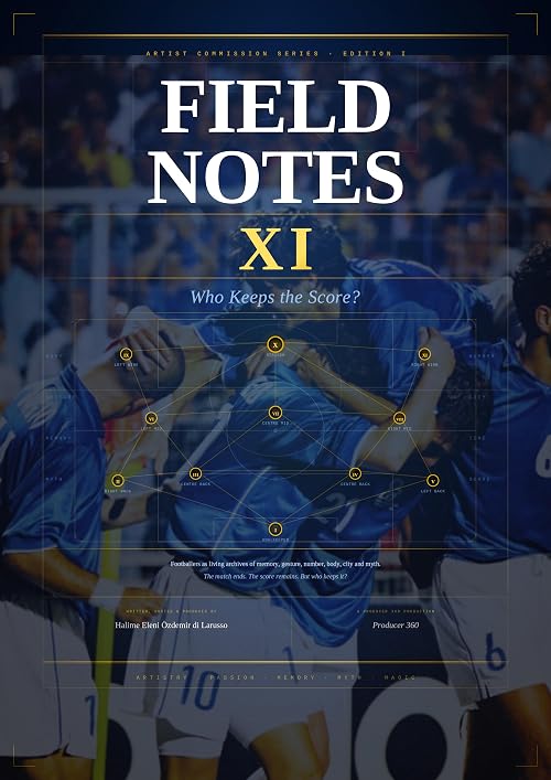 Field Notes: XI Who Keeps the Score?