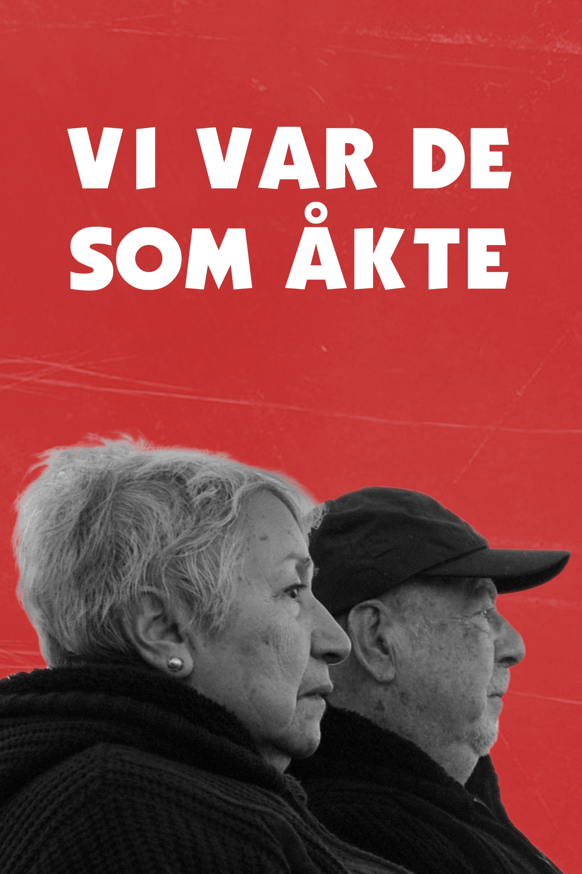 Vi var de som åkte