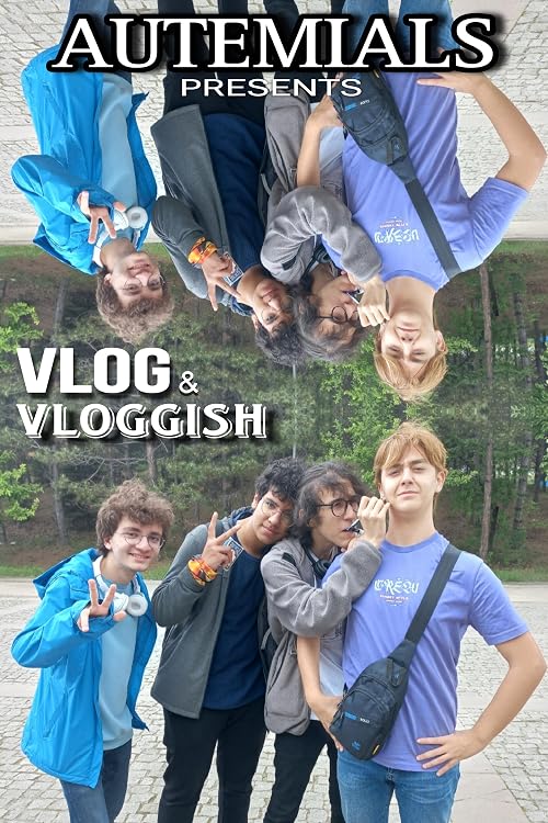 Autemials Presents: Vlog & Vloggish