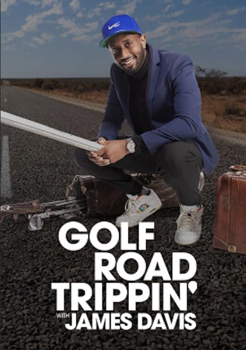 Golf Road Trippin with James Davis
