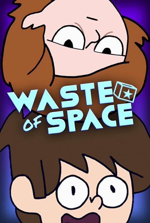 Waste of Space