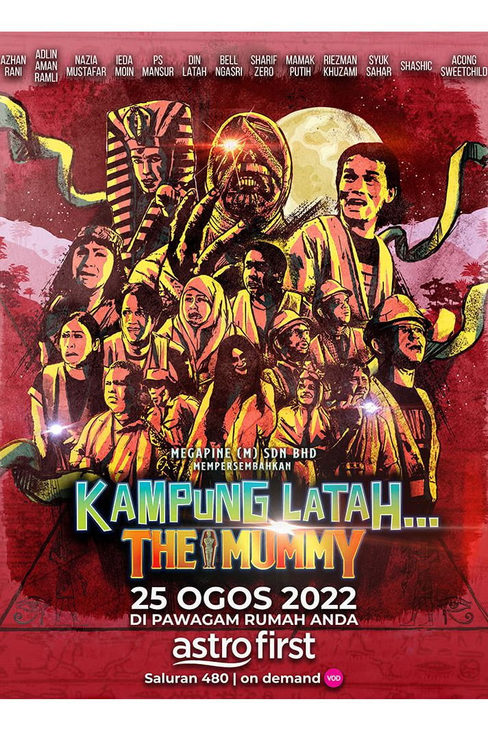Kampung Latah... The Mummy