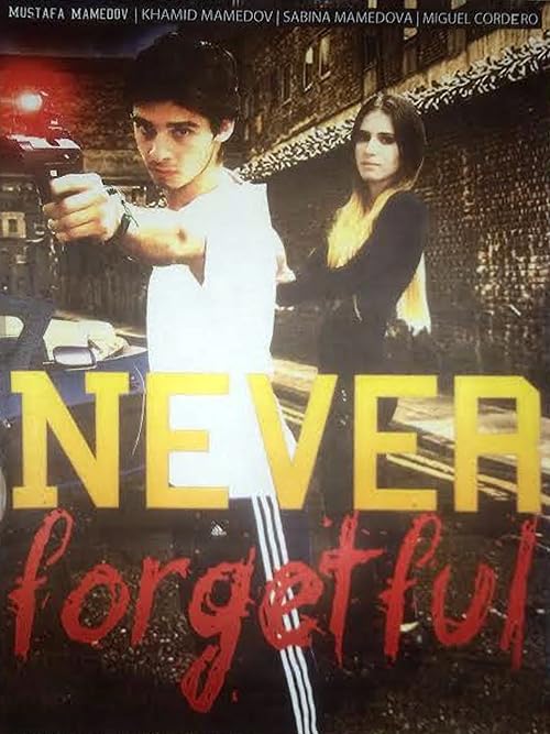 Never Forgetful
