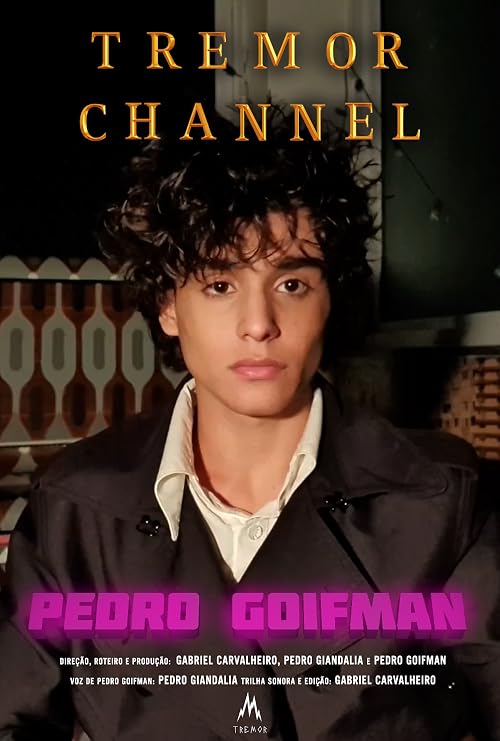 Tremor Channel - Pedro Goifman