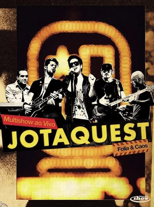 Jota Quest: Folia & Caos