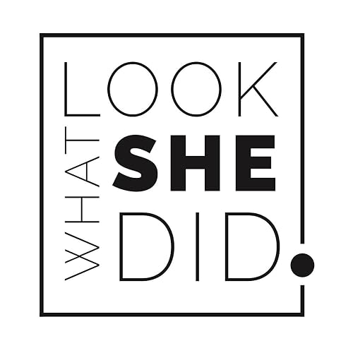 Look What She Did!