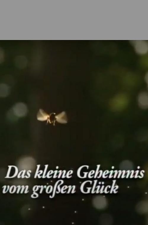 Das kleine Geheimnis vom großen Glück