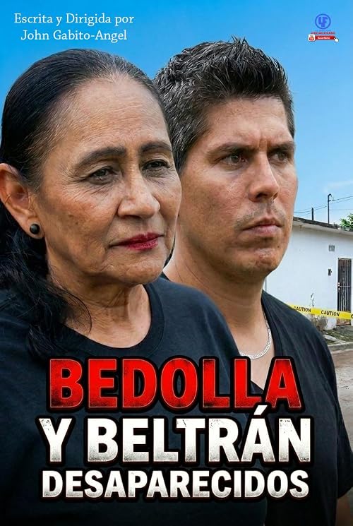 Beltrán y Bedolla Desaparecidos