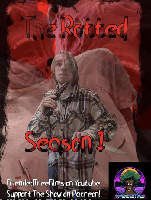 The Rotted