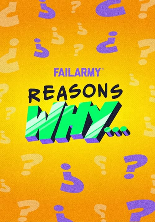 Reasons Why